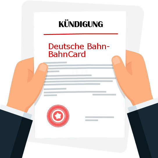 Deutsche Bahn BahnCard Kündigung