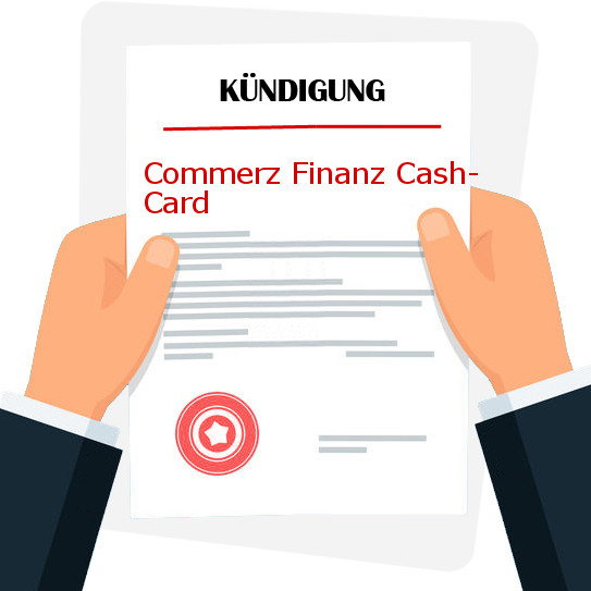 Commerz Finanz Cash Card Kündigung