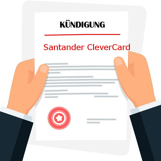 Santander CleverCard Kündigung